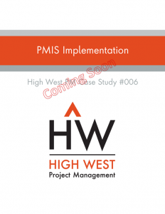 PMIS Implementation HWPM Case Study